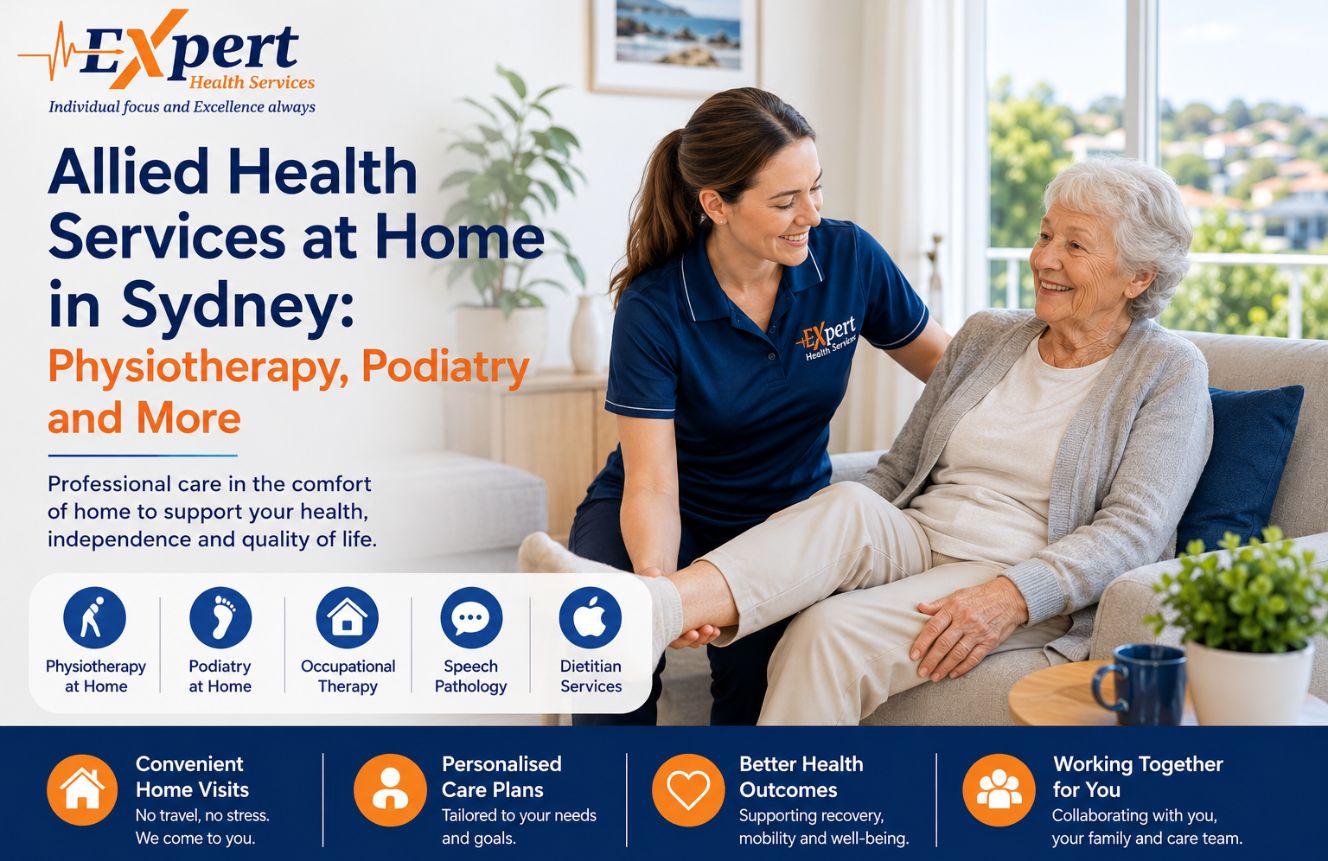 Allied Health Services at Home in Sydney: Physiotherapy, Podiatry and More
